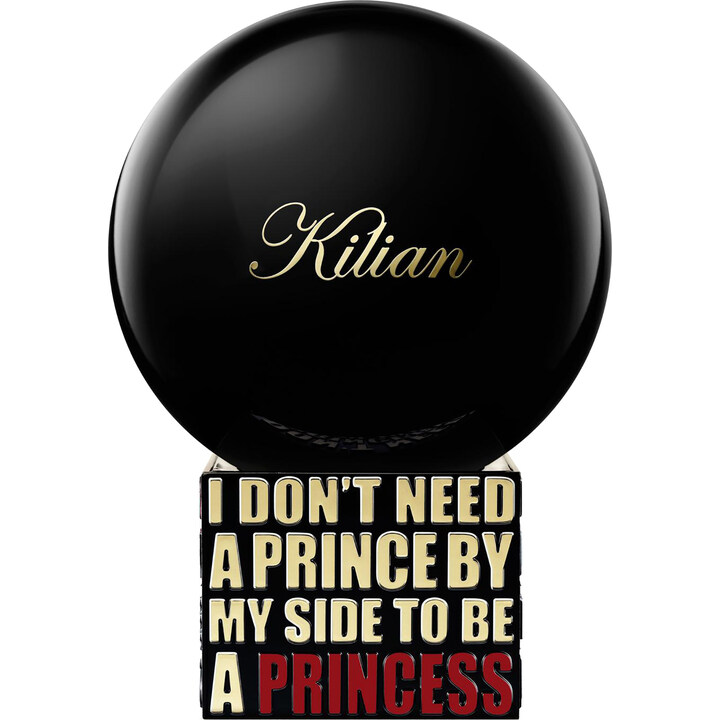 I Don`t Need A Prince By My Side To Be A Princess - Fleur d`Oranger