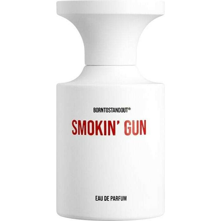 Borntostandout Smokin`Gun